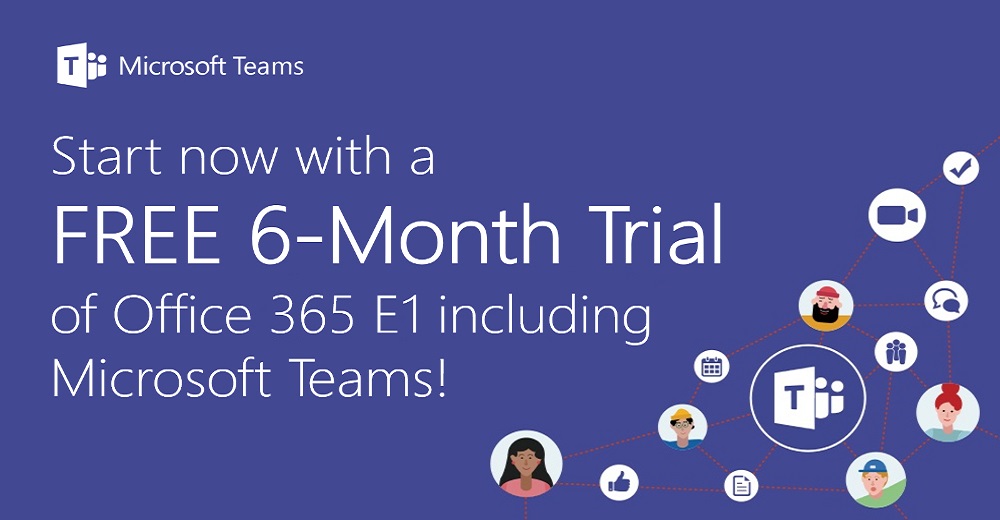 Безкоштовна підписка Microsoft Teams, Office 365 E1 та Office 365 A1 на 6 місяців! - інтернет магазин SoftOnline